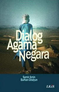 Dialog Agama Negara [Judul asli: Al-Khiwar bain ad-Daulah wa ad-Din]