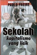 Dialog Bareng Paulo Freire: Sekolah Kapitalisme yang Licik