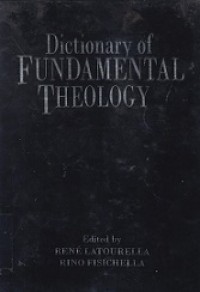 Dictionary of Fundamental Theology