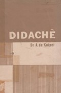 Didache: Terjemahan dan Pembimbing ke dalam Kitab Didache