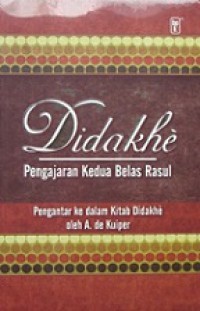 Didakhe: Pengajaran Kedua Belas Rasul