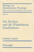 Die Kirchen und die Wiederheirat Geschiedener