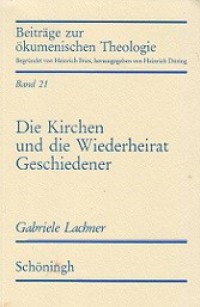 Die Kirchen und die Wiederheirat Geschiedener