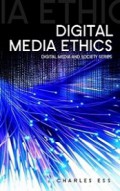 Digital Media Ethics