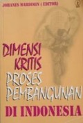 Dimensi Kritis Proses Pembangunan di Indonesia