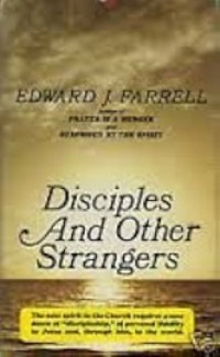 Disciples and Other Strangers