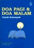 Doa Pagi dan Doa Malam (Untuk Kelompok)