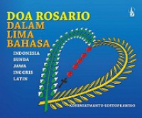 Doa Rosario Dalam Lima Bahasa: Indonesia, Sunda, Jawa, Inggris, Latin