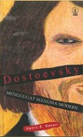 Dostoevsky: Menggugat Manusia Modern