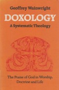 Doxology: A Systematic Theology