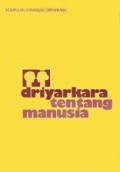 Driyarkara tentang Manusia