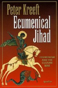 Ecumenical Jihad: Ecumenism and the Culture War