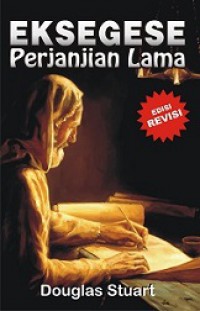 Eksegese Perjanjian Lama [Judul asli: Old Testament Exegesis]