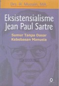 Eksistensialisme Jean Paul Sartre: Sumur Tanpa Dasar Kebebasan Manusia