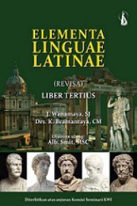 Elementa Linguae Latinae (Revisa): Liber Tertius