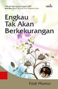 Engkau Tak Akan Berkekurangan (Kitab Mazmur) [Judul asli: You Shall Not Want]