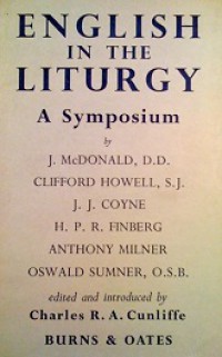 English in the Liturgy: A Symposium