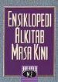 Ensiklopedi Alkitab Masa Kini (Vol.II)