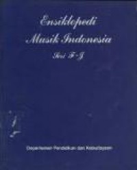 Ensiklopedi Musik Indonesia (Seri 2): F - J