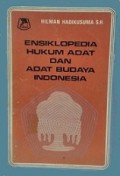 Ensiklopedia Hukum Adat dan Adat Budaya Indonesia