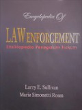 Ensiklopedia Penegakan Hukum 1: Negara dan Lokal [Judul asli: Encyclopedia of Law Enforcement]