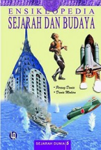 Ensiklopedia Sejarah dan Budaya 5: Perang Dunia - Dunia Modern