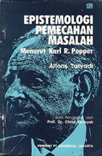 Epistemologi Pemecahan Masalah: Menurut Karl R. Popper