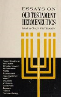 Essays on Old Testament Hermeneutics