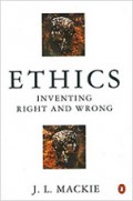 Ethics: Inventing Rights and Wrong