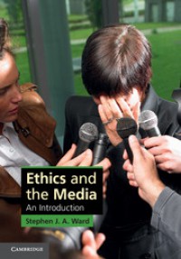 Ethics and the Media: An Introduction