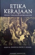 Etika Kerajaan: Mengikut Yesus dalam Konteks Masa Kini [Judul asli: Kingdom Ethics]