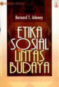 Etika Sosial Lintas Budaya