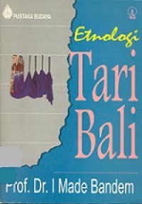 Etnologi Tari Bali