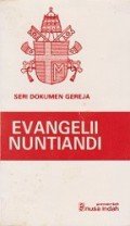 Evangelii Nuntiandi: Tentang Evangelisasi di Dalam Dunia Modern