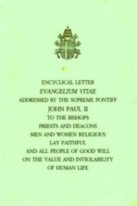 Encyclical Letter 'Evangelium Vitae'