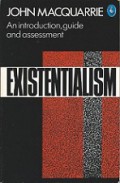 Existentialism: An Introduction, Guide and Assessment