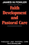 Faith Development and Pastoral Care