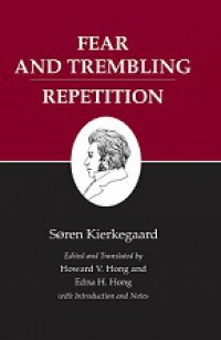 Fear and Trembling: Repetition