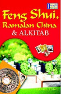 Feng Shui, Ramalan China dan Alkitab [Judul asli: A biblical Approach to Feng Shui and Divination]