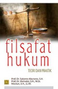 Filsafat Hukum: Teori dan Praktik