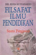 Filsafat Ilmu Pendidikan: Sebuah Pengantar