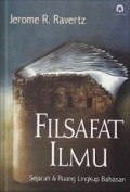 Filsafat Ilmu: Sejarah dan Ruang Lingkup Bahasan [Judul asli: The Philosophy of Science]