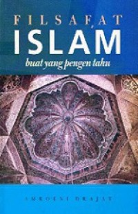 Filsafat Islam: Buat yang Pengen Tahu