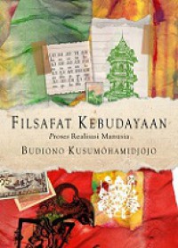 Filsafat Kebudayaan: Proses Realisasi Manusia