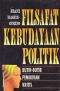 Filsafat Kebudayaan Politik: Butir-butir Pemikiran Kritis