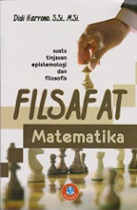 Filsafat Matematika: Suatu Tinjauan Epistemologi dan Filosofis