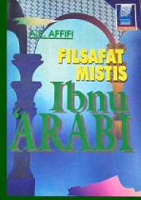 Filsafat Mistis Ibnu Arabi