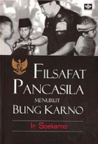 Filsafat Pancasila Menurut Bung Karno