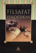 Filsafat Pendidikan [Judul asli: Issues and Alternatives in Educational Philosophy]