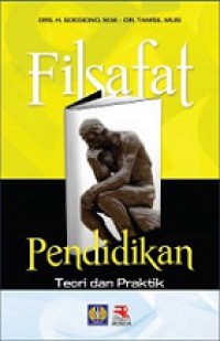 Filsafat Pendidikan: Teori dan Praktik